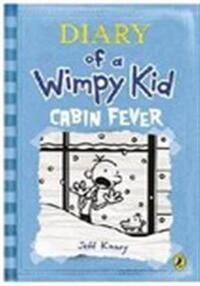 Diary of a wimpy kid: cabin fever (book 6)