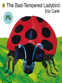BAD-TEMPERED LADYBIRD, THE