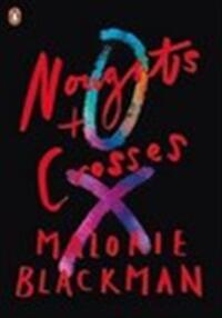 NOUGHTS AND CROSSES BOOK 1