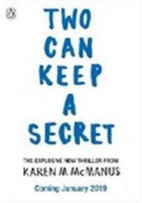 TWO CAN KEEP A SECRET