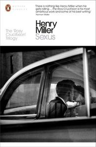 Henry Miller Sexus (Penguin Modern Classics) /anglais
