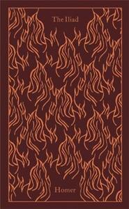 Homer The Iliad (Penguin Clothbound Classics) /anglais