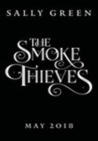The smoke thieves