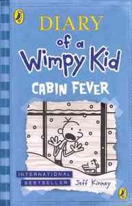 DIARY OF A WIMPY KID: CABIN FEVER (BOOK 6)