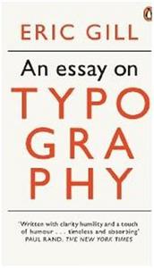 Eric Gill An Essay on Typography /anglais