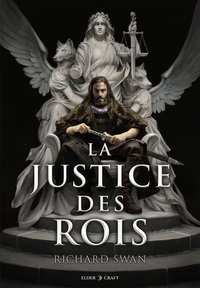 L'EMPIRE DU LOUP - T01 - LA JUSTICE DES ROIS