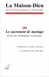 MAISON-DIEU 289 LE SACREMENT DE MARIAGE