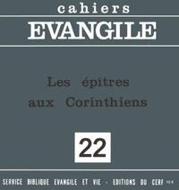 Cahiers Evangile n22 - Les épitres aux Corinthiens
