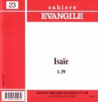 Cahiers Evangile n23 - Isaïe 1-39