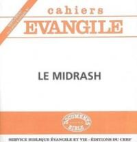 Cahiers Evangile supplément n82 - Le midrash