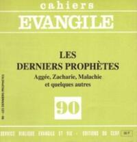 CE-90 - Les derniers prophètes