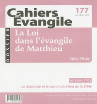 Cahiers Evangile - numéro 177 La loi dans l'Evangile de Matthieu