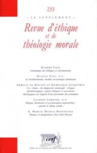REVUE D'ETHIQUE ET DE THEOLOGIE MORALE SUPPLEMENT233