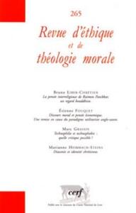 REVUE D'ETHIQUE ET DE THEOLOGIE MORALE NUMERO 265
