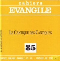 CE-85. LE CANTIQUE DES CANTIQUES