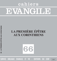 Cahiers Evangile n66  - La première épitre aux corinthiens