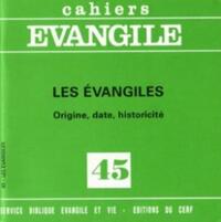 Cahiers Evangile n45 - Les Evangiles