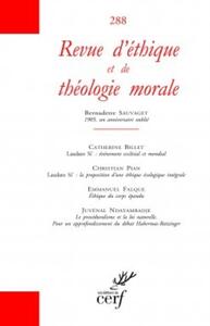 REVUE D'ETHIQUE ET DE THEOLOGIE MORALE NUMERO 288