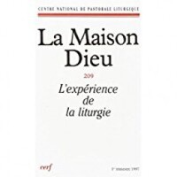 MAISON-DIEU 209 - EXPÉRIENCE LITURGIE