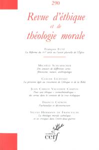 REVUE D'ETHIQUE ET DE THEOLOGIE MORALE NUMERO 290