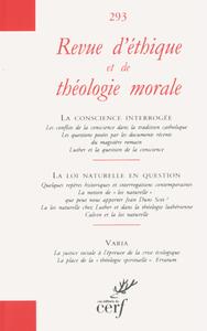 REVUE D'ETHIQUE ET DE THEOLOGIE MORALE NUMERO 293