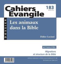 CAHIERS EVANGILE N183 - LES ANIMAUX DANS LA BIBLE