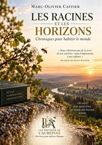 LES RACINES ET LES HORIZONS