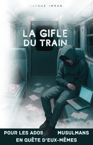 La gifle du train