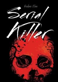 SERIAL KILLER