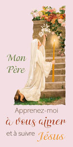 Fille adoratrice Rose "apprenez-moi a vous aimer..." Lot de 10 cartes de communion - Vernis 3D