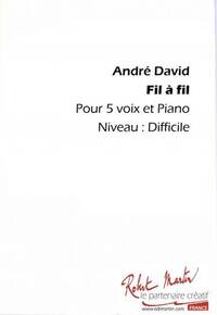 FIL A FIL --- 5 VOIX ET PIANO