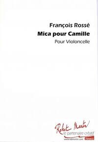 MICA POUR CAMILLE --- VIOLONCELLE