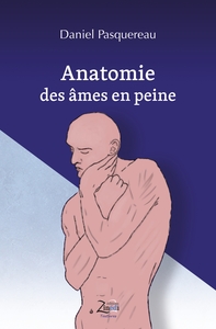 ANATOMIE DES AMES EN PEINE