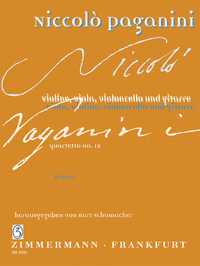 PAGANINI-SCHUMACHER - QUARTETTO NO. 12 - TEXTE ORIGINAL. VIOLIN, VIOLA, CELLO AND GUITAR. PARTITION