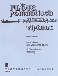 FLOTE ROMANTISCH VIRTUOS - INTRODUCTION ET  VARIATIONS - OP. 99. FLUTE AND PIANO.