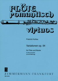 FLOTE ROMANTISCH VIRTUOS - VARIATIONS - OP. 94. FLUTE AND PIANO.