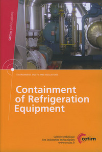 CONTAINMENT OF REFRIGERATION EQUIPMENT