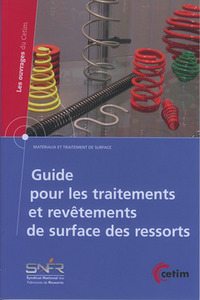 Guide pour les traitements et revêtements de surface des ressorts