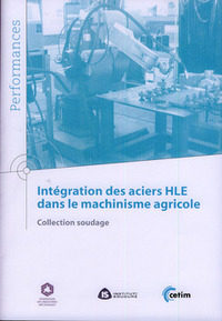 INTEGRATION DES ACIERS HLE DANS LE MACHINISME AGRICOLE