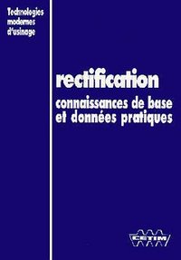 RECTIFICATION CONNAISSANCES DE BASE ET DONNEES PRATIQUES GUIDE PRATIQUE 3D21