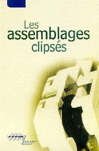 LES ASSEMBLAGES CLIPSES