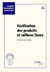 Vérification des produits et calibres lisses