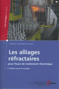LES ALLIAGES REFRACTAIRES POUR FOURS DE TRAITEMENT THERMIQUE