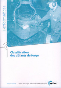 CLASSIFICATION DES DEFAUTS DE FORGE