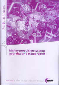 MARINE PROPULSION SYSTEMS APPRAISAL AND STATUS REPORT