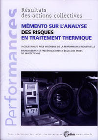 Mémento sur l'analyse des risques en traitement thermique