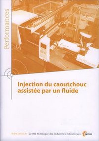 Injection du caoutchouc par un fluide