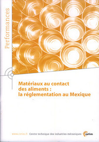 Matériaux au contact des aliments - la réglementation au Mexique