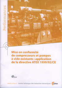 Mise en conformité de compresseurs et pompes à vide existants - application de la directive ATEX 1999-92-CE