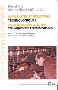 CAPABILITES ET SOLUTIONS TECHNOLOGIQUES - CONTRIBUTION DES AVANCEES TECHNIQUES DES PRESSES-PLIEUSES